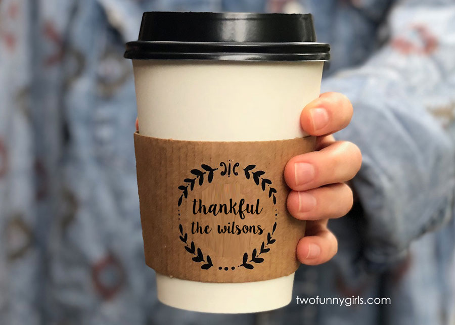 Personalized Insulated Cardboard Coffee Sleeves for Thanksgiving {Fits 10  -20 oz Cups}